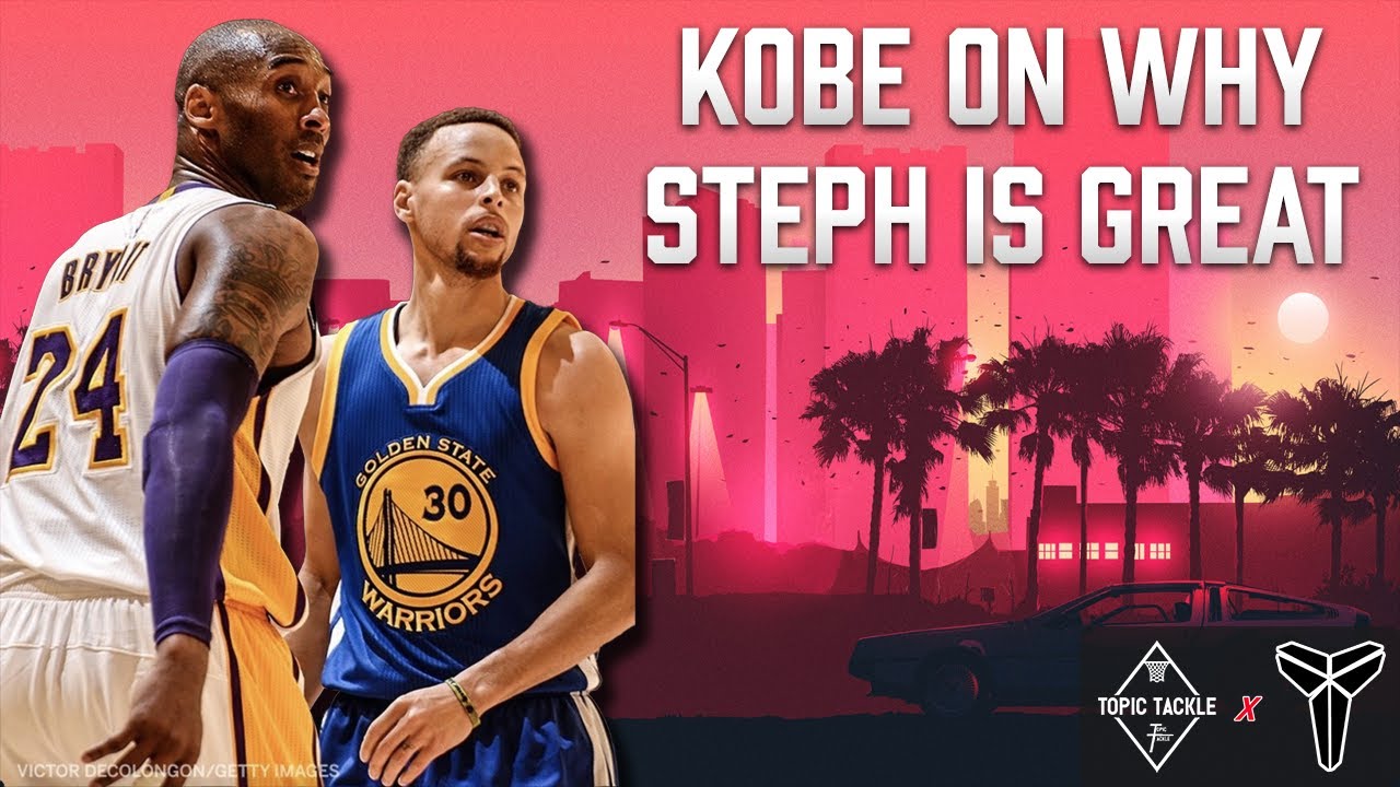 Kobe’s Thoughts on Why Steph Curry is Great are Still True Today
