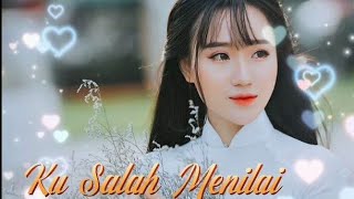 KU SALAH MENILAI - KANIA