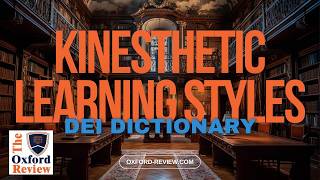 Kinesthetic Learning Styles