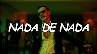 Marc Anthony - Nada de Nada (Official Video Lyric)