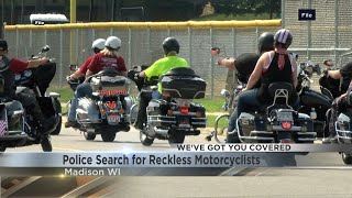 Madison police report an increase in reckless motorcyclists behavior