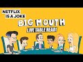 Big Mouth Live Table Read | Netflix Is A Joke