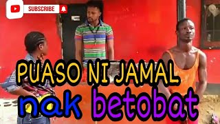 Download Lagu PUASO NI JAMAL JANJI BEGHUBAH😂 MP3