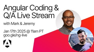 Live coding and Q/A with the Angular Team | Jan 2025