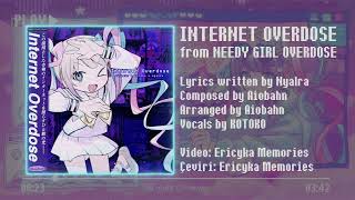INTERNET OVERDOSE - Lyrics [KAN/ROM/ENG/TUR] Türkçe Çeviri