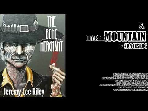 05. HYPERMOUNTAIN -- SPACESLUG