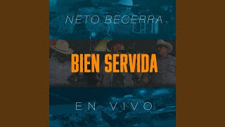 Bien Servida (En Vivo)