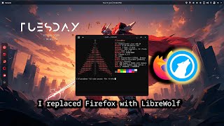 I replaced Firefox with LibreWolf, Goodbye Firefox, and Thank you!