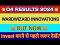 Wardwizard q4 results 2024 wardwizard innovations innovations results wardwizard innovations share
