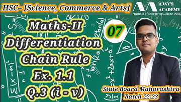 HSC Science | Maths-II | L07 | Chp-01 Differentiation | Chain Rule | Ex. 1.1 | State Board 22-23 |