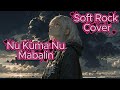 Nu Kuma Nu Mabalin Hardy Caligtan Soft Rock Cover Vin Tastic Nu Kuma Nu Mabalin Hardy Caligtan Soft Rock Cover Vin Tastic