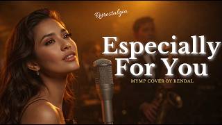 Especially For You – MYMP Cover | Retrostalgia Jazz Cover (OPM Classic Cover)