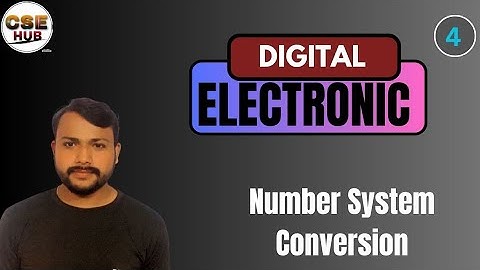 Digital Electronics|Unit 2. Number System conversion| by vikas sir @csengineeringhubb