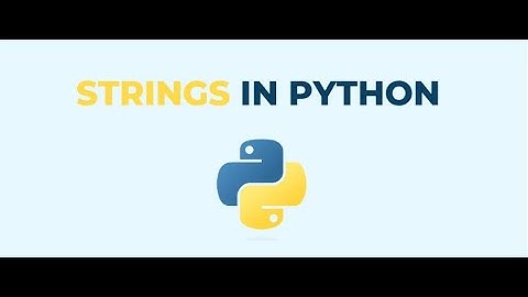 Python Basics Part 2 Strings