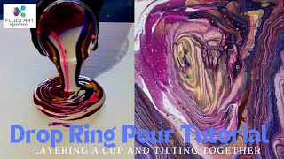 ⭐️ How to paint with Acrylics doing the DROP RING Technique - layering a Cup and Ring Pouring # 359