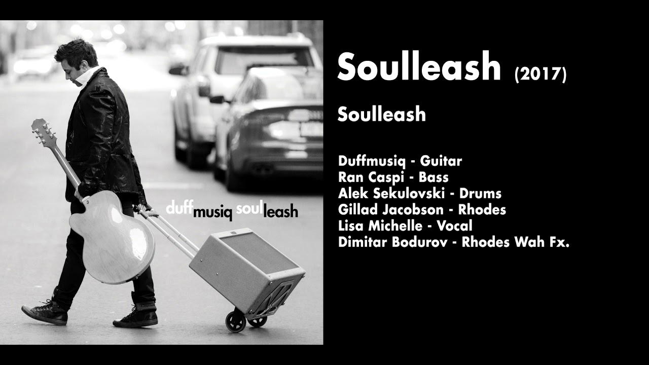 Duffmusiq - Soulleash (2017)