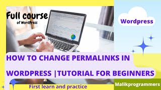 21 How to Change Permalinks in WordPress | WordPress Tutorial For Beginners