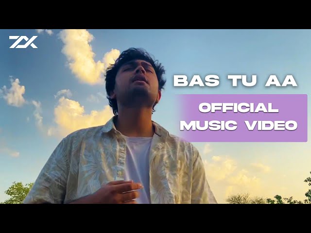 ZelliX - Bas Tu Aa (Official Music Video) | Latest Hindi Songs 2021 class=