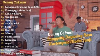 Denny Caknan  Langgeng Dayaning Rasa ldr  Kartonyono Medot Janji   Album  Tanpa Iklan