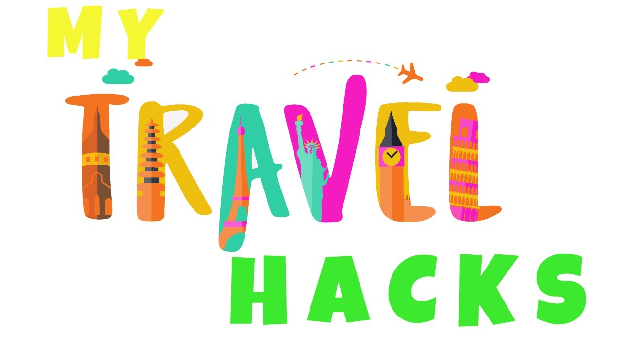 Travel Hacks - Simple and easy travel tips - YouTube