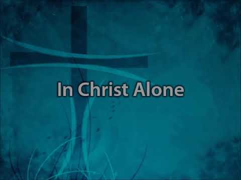 In Christ Alone   Adrienne Liesching and Geoff Moore with lyrics