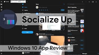 Socialize Up | An All-in-One Social Media Manager [Windows 10] App Review screenshot 2
