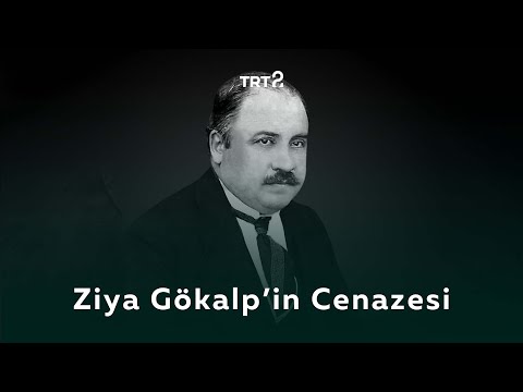 Ziya Gökalp'in Cenazesi | Tarihin Ruhu