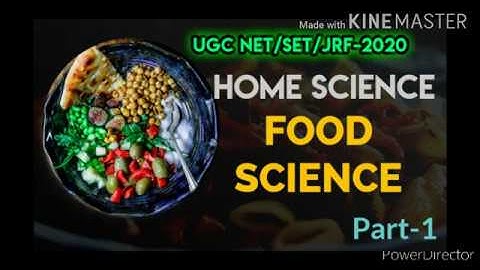 Ugc Net/Set/Jrf 2020 Home Science||Food Science