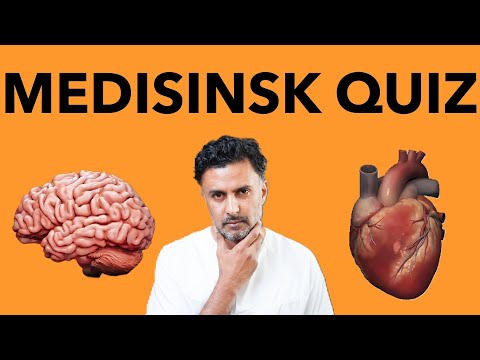 MEDISINSK QUIZ | PART 1 | Hvor mange rette får du?