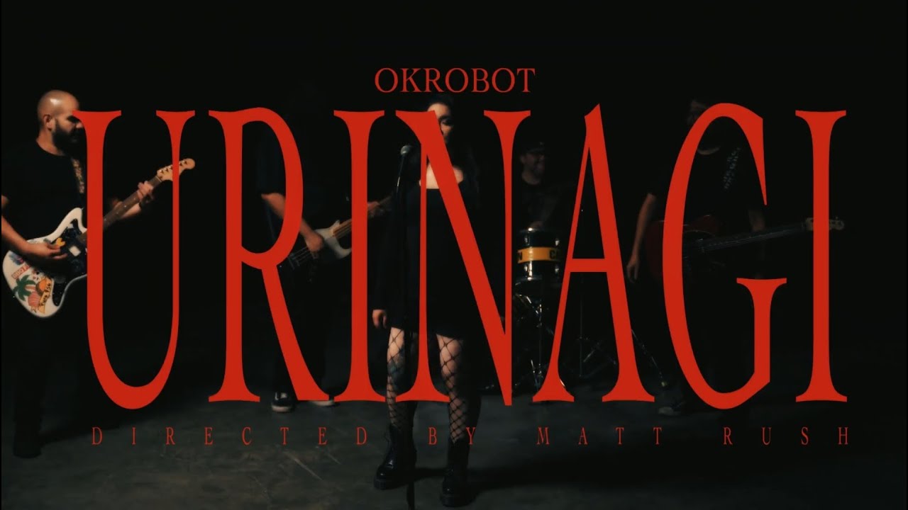 Ok Robot -  Urinagi (Official Music Video)