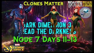 DD3 node 7 Days 11-13...When Cloning matters...