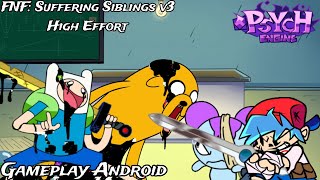 Fnf Suffering Siblings V3 High Effort - Gameplay Android Sin Sonidono Sound