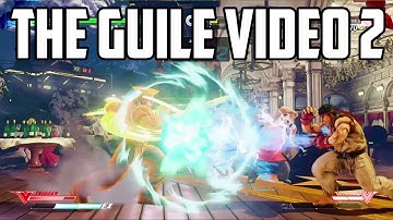 Guile SFV Combo Video 2