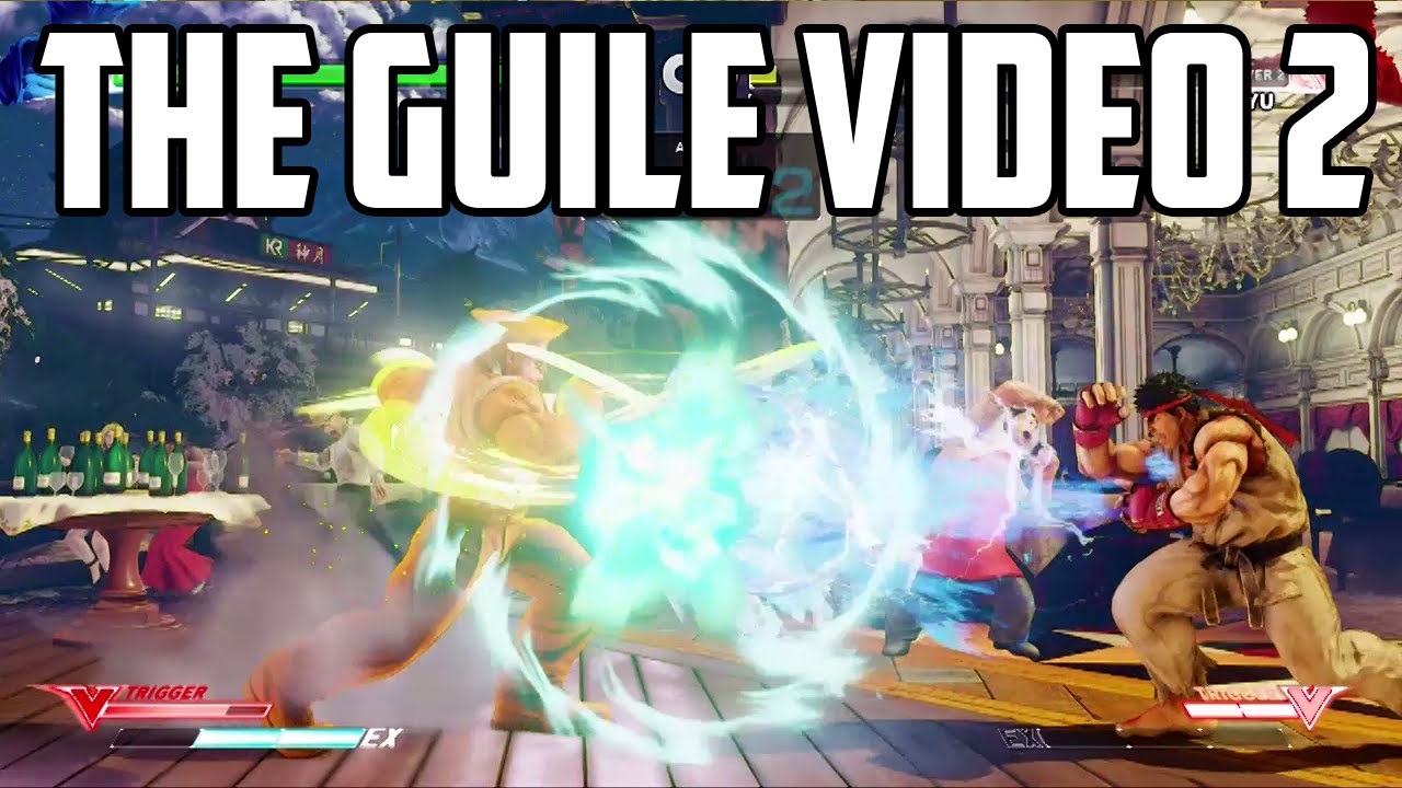 Street Fighter 5: GUILE COMBOS 