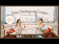 FINE DINING ON CRUISE! กินลมชมวิวแบบหรูๆ กลางแม่น้ำเจ้าพระยา | WJSISTERS