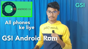 WHAT IS GSI ROM | GSI Android ROM | WHAT IS GSI Android ROM | GSI ROM KYA HOTA HAI
