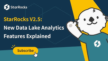 StarRocks V2.5: New Data Lake Analytics Features Explained