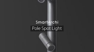 SmartArchi Pole Spot | Panasonic