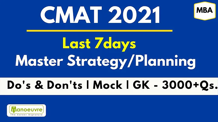 CMAT 2021 - Last 7days Strategy/Planning Workout | Do's & Don'ts |Preparation & Gk Booster Workout..