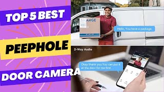 Best Peephole Door Cameras 2023