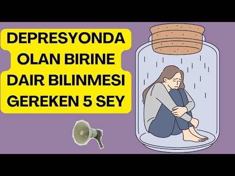 Depresyonda Olan Birisine