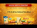 Sosyal Medya Yönetimi | 6.5 CTA (Call-to-Action) Teknikleri
