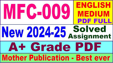MFC 009 solved assignment 2024-25 in English || mfc 009 solved assignment 2025 || mfc9 2024-25