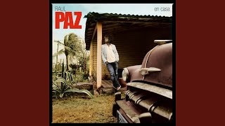 Video thumbnail of "Raul Paz - Solos"