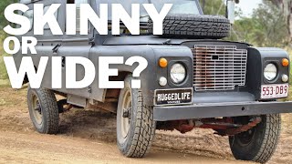 Why some 4wders choose narrow over wide tyres? - Practical 4wding