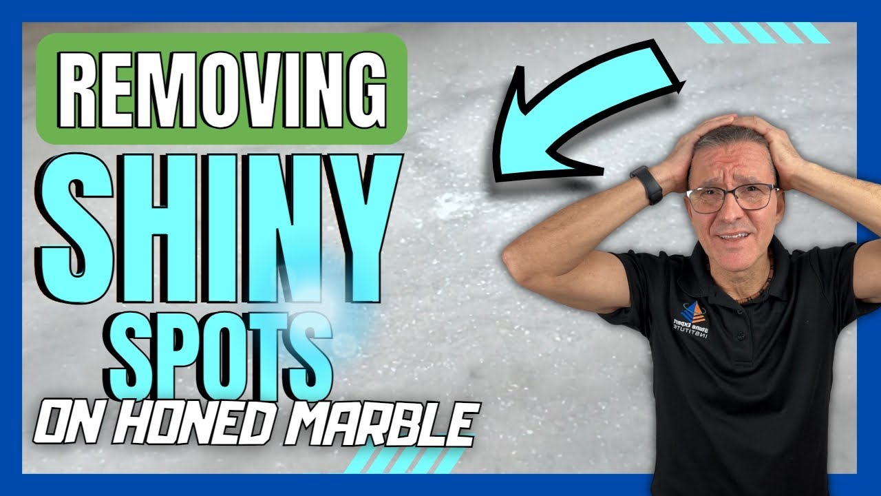 REMOVING SHINY SPOTS ON HONED MARBLE