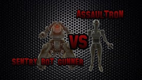 Sentry Bot VS Assaultron