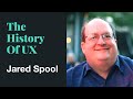15  the history of ux w jared spool