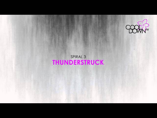 Spiral 3 - Thunderstruck