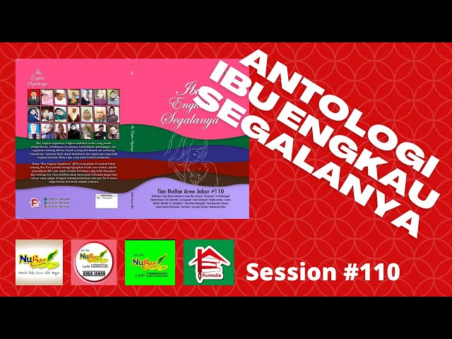 Antologi Ibu Engkau Segalanya session #110. NuBar-Nulis Bareng Rumedia #NuBar Area Jabar class=